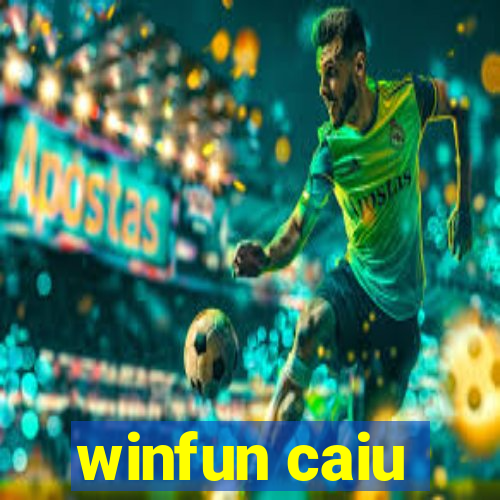 winfun caiu